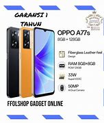 Oppo A77S Ram 8 Ori Atau Kw